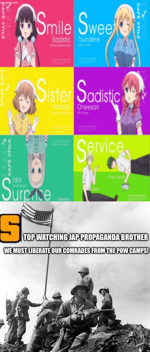 Bait and switch against weeaboos | TOP WATCHING JAP PROPAGANDA BROTHER; WE MUST LIBERATE OUR COMRADES FROM THE POW CAMPS! | image tagged in smile sweet sister sadistic surprise service s | made w/ Imgflip meme maker