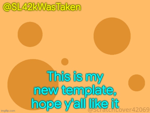 sus | @SL42kWasTaken; This is my new template, hope y'all like it | image tagged in sus | made w/ Imgflip meme maker