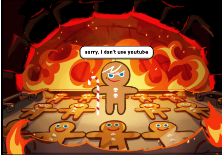 High Quality gingerbrave sorry i dont use youtube Blank Meme Template