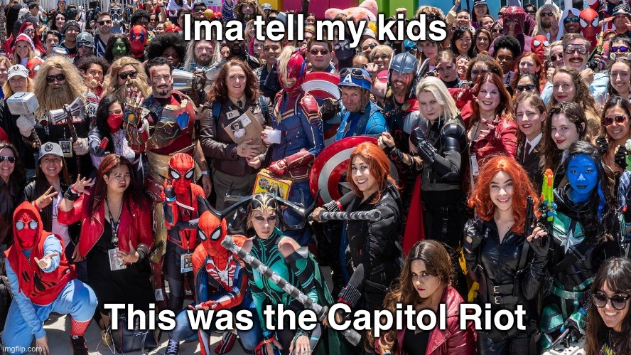Never forget January 6 | Ima tell my kids; This was the Capitol Riot | image tagged in riot | made w/ Imgflip meme maker