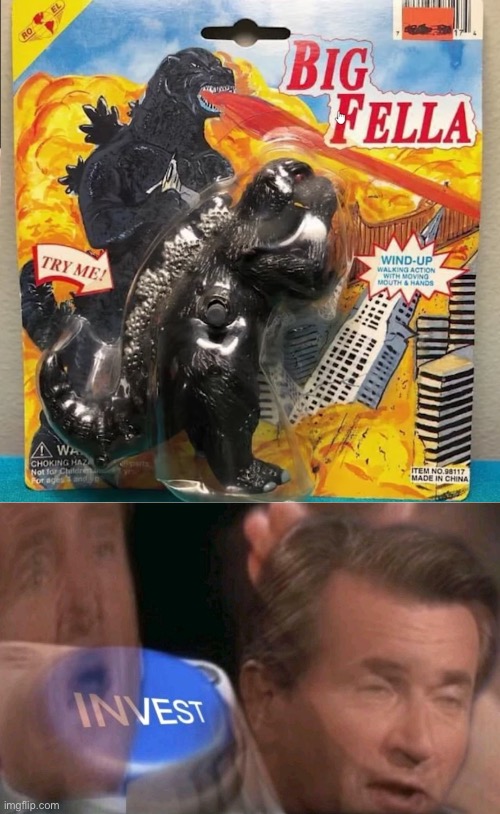 Imagine a movie like that: “big fella vs Kong” | image tagged in invest | made w/ Imgflip meme maker