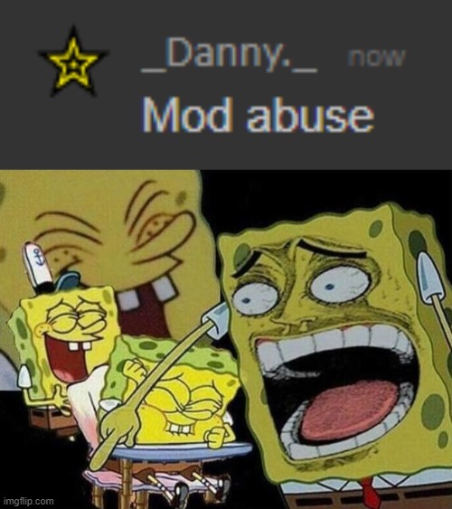 image tagged in spongebob laughing hysterically | made w/ Imgflip meme maker