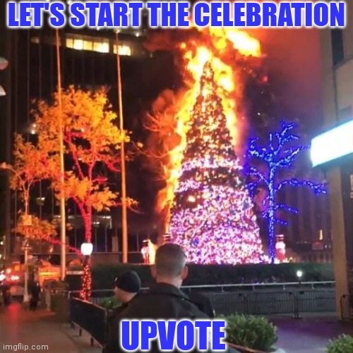 LET'S START THE CELEBRATION UPVOTE | made w/ Imgflip meme maker