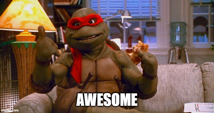 AWESOME | made w/ Imgflip meme maker