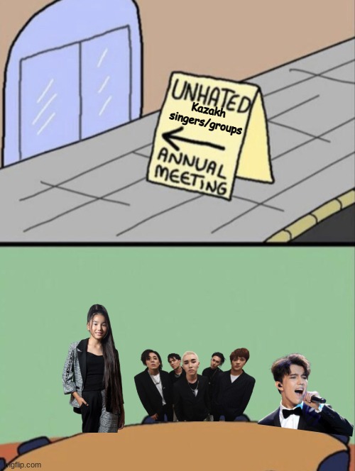 Annual meeting of unhated Kazakh singers and music groups | Kazakh singers/groups | image tagged in unhated blank annual meeting,memes,kazakhstan,singers | made w/ Imgflip meme maker