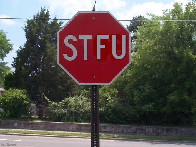 Stop sign | FU | image tagged in stop sign | made w/ Imgflip meme maker