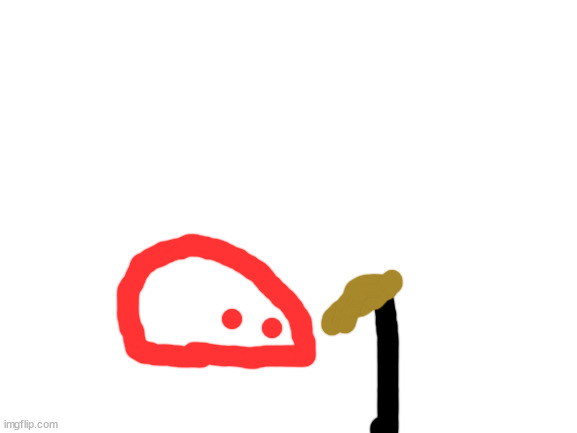 blobie will fish the post and maybe person below | image tagged in blank white template | made w/ Imgflip meme maker