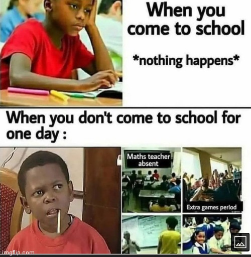 Now i regret being absent that day >:( | image tagged in memes,school | made w/ Imgflip meme maker