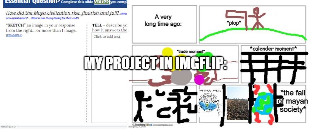 I actually got an A :D | MY PROJECT IN IMGFLIP: | image tagged in certified bruh moment | made w/ Imgflip meme maker
