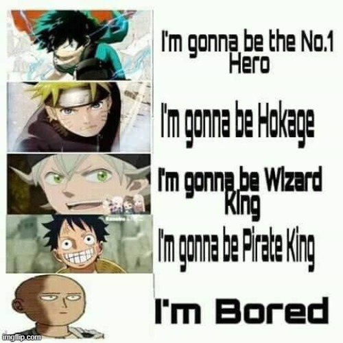 image tagged in anime meme,my hero academia,naruto,black clover,one piece,one punch man | made w/ Imgflip meme maker