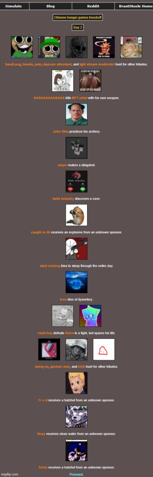 So 2 people died today, cool. | image tagged in chinese hunger games knockoff | made w/ Imgflip meme maker
