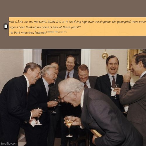 Laughing Men In Suits | D | image tagged in memes,laughing men in suits | made w/ Imgflip meme maker