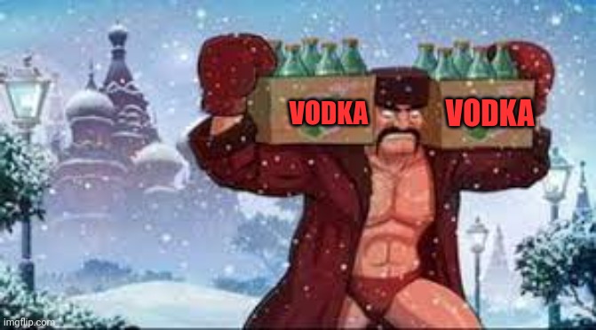 Mother Russia Makes You Strong | VODKA; VODKA | image tagged in mother russia makes you strong,vodka,suck it down | made w/ Imgflip meme maker