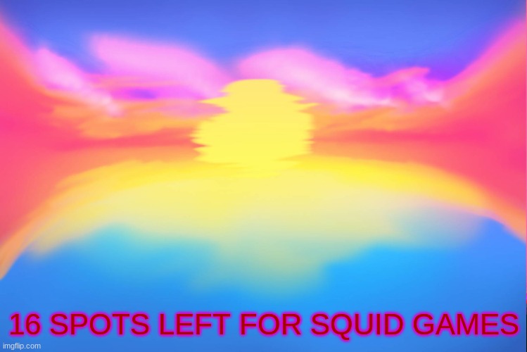 Mommy Mearest Background | 16 SPOTS LEFT FOR SQUID GAMES | image tagged in mommy mearest background | made w/ Imgflip meme maker