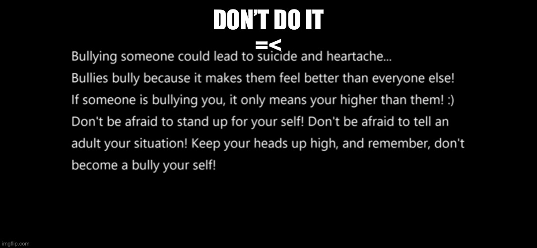 DON’T DO IT
=< | image tagged in depression | made w/ Imgflip meme maker