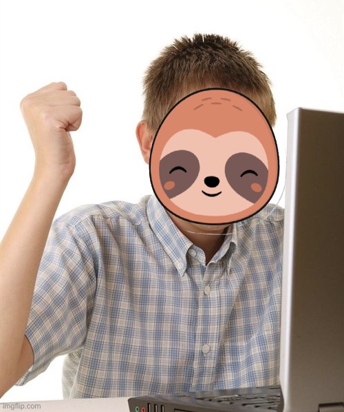 Sloth I win Blank Meme Template