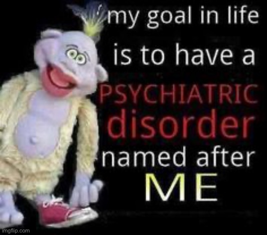 Imagine a psychiatric disorder named Peanut | made w/ Imgflip meme maker