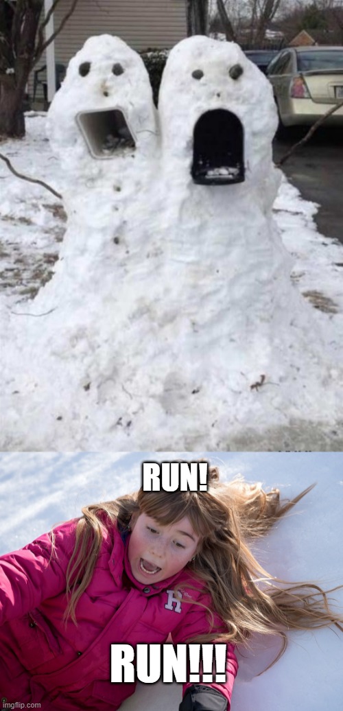 IT'S GONNA EAT YOU! |  RUN! RUN!!! | image tagged in snowman,winter,scared kid | made w/ Imgflip meme maker