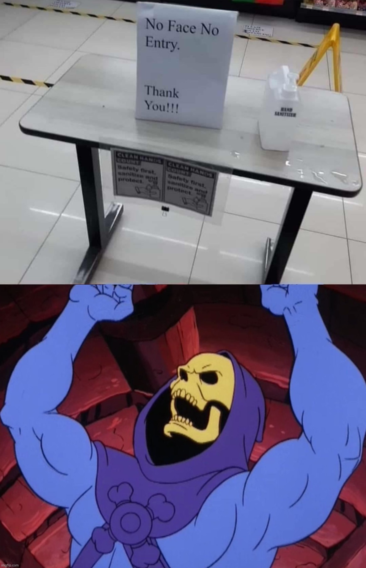 unfair | image tagged in no face no entry,skeletor,unfair,covid,rules,for skeletons | made w/ Imgflip meme maker