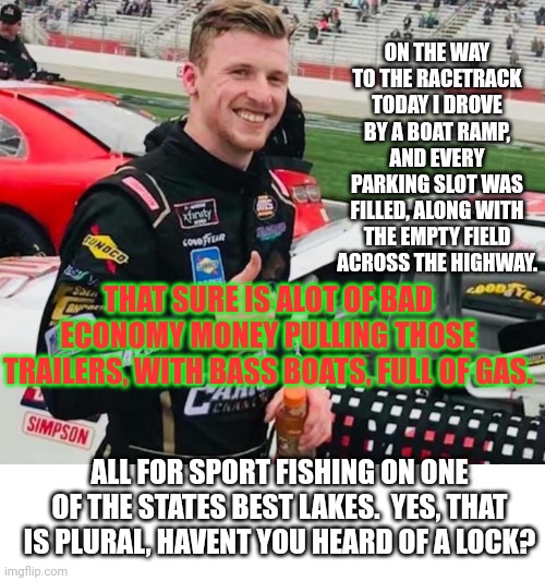 Brandon brown | ON THE WAY TO THE RACETRACK TODAY I DROVE BY A BOAT RAMP, AND EVERY PARKING SLOT WAS FILLED, ALONG WITH THE EMPTY FIELD ACROSS THE HIGHWAY.  | image tagged in brandon brown | made w/ Imgflip meme maker