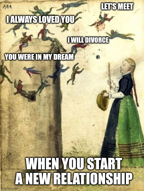 Little Men New relationship | LET'S MEET; I ALWAYS LOVED YOU; I WILL DIVORCE; YOU WERE IN MY DREAM; WHEN YOU START A NEW RELATIONSHIP | image tagged in men floating,girl,relationships | made w/ Imgflip meme maker