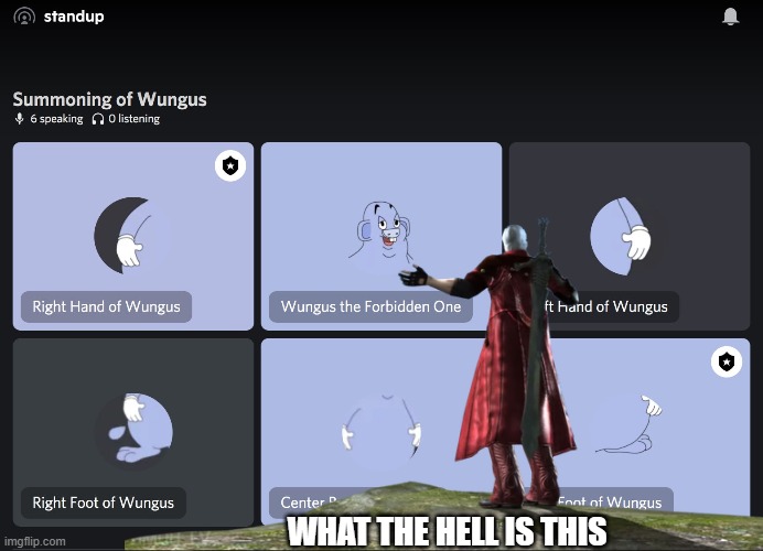 Dante vs Wungus |  WHAT THE HELL IS THIS | image tagged in dante,what the hell happened here,discord,big chungus,twitter,twitter birds says | made w/ Imgflip meme maker