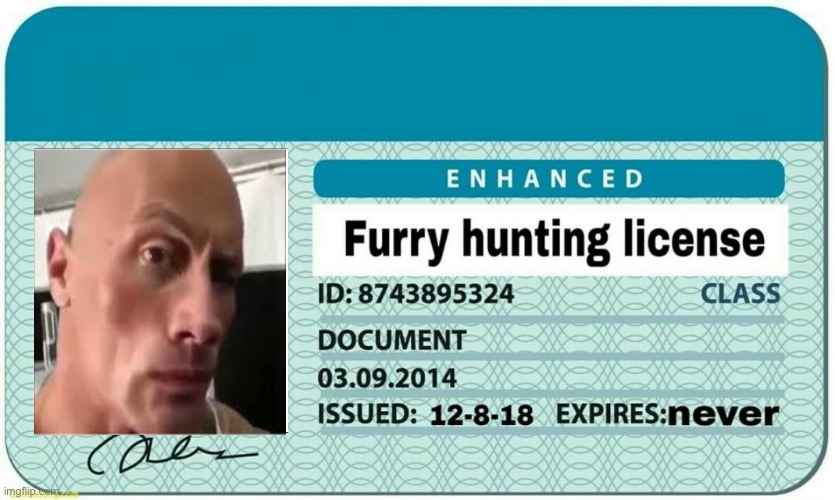 furry hunting license | image tagged in furry hunting license | made w/ Imgflip meme maker