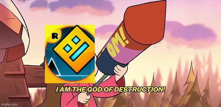 I am the god of destruction | image tagged in i am the god of destruction | made w/ Imgflip meme maker