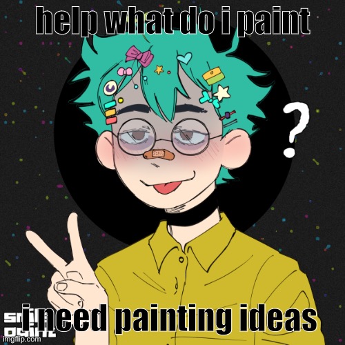 another honu picrew oh my god | help what do i paint; i need painting ideas | image tagged in another honu picrew oh my god | made w/ Imgflip meme maker