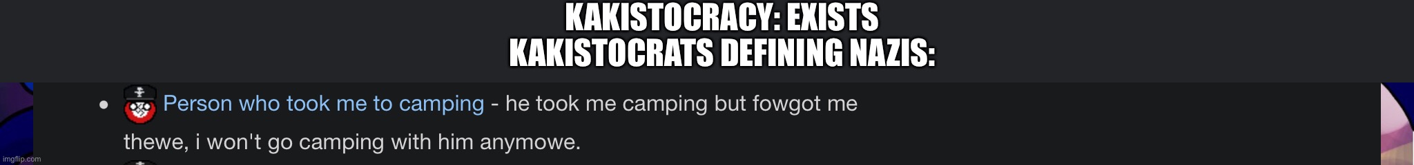 KAKISTOCRACY: EXISTS
KAKISTOCRATS DEFINING NAZIS: | made w/ Imgflip meme maker