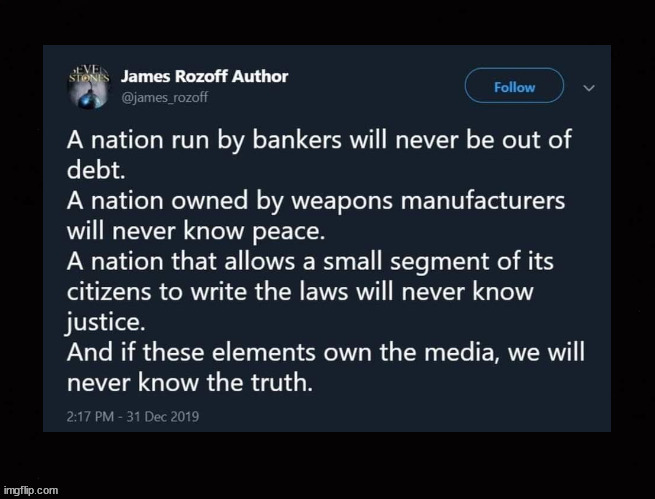 A nation run by bankers ... | image tagged in bankers,weapons makers,special interests,media bias | made w/ Imgflip meme maker