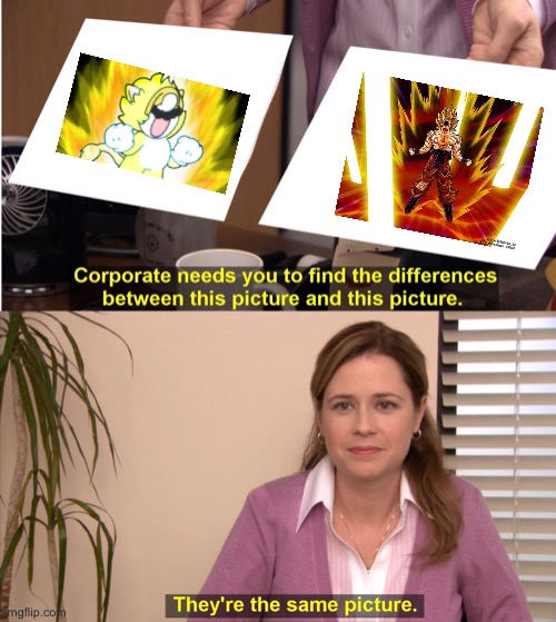 They're The Same Picture | image tagged in memes,they're the same picture | made w/ Imgflip meme maker