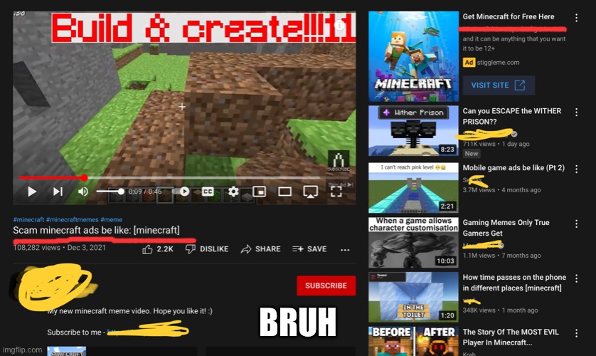 you had one Job |  BRUH | image tagged in bruh moment,minecraft,advertisement,you had one job | made w/ Imgflip meme maker