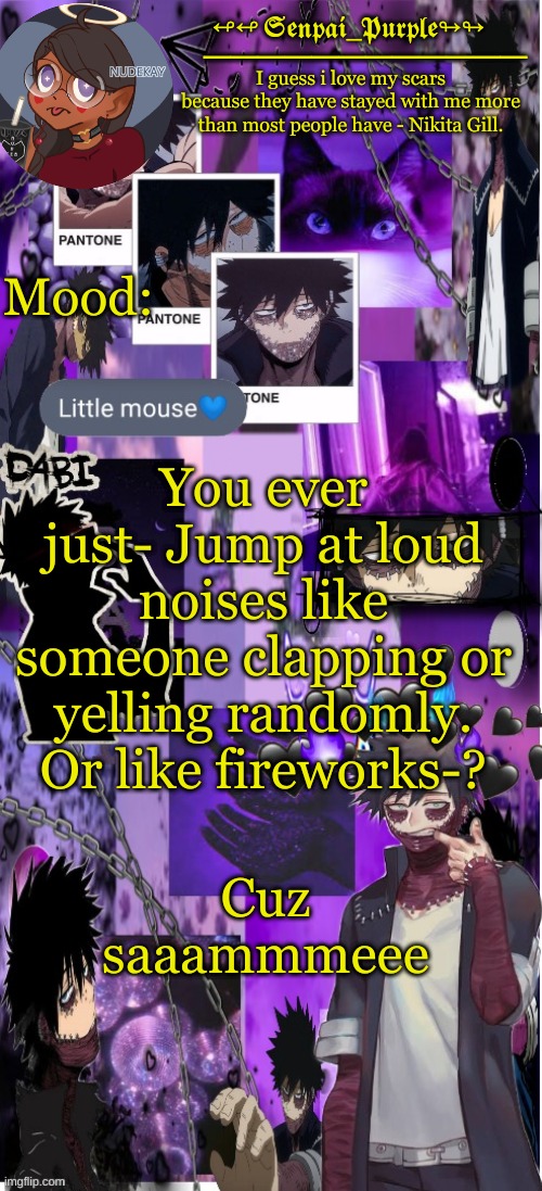 Dabi Temp :D | You ever just- Jump at loud noises like someone clapping or yelling randomly. Or like fireworks-? Cuz saaammmeee | image tagged in yes i made this a temp yet another anime boy temp uwu | made w/ Imgflip meme maker