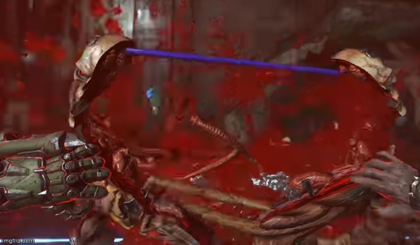 Doom glory kill | image tagged in doom glory kill | made w/ Imgflip meme maker