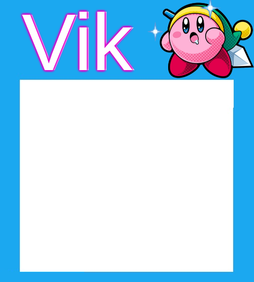High Quality Vik's  Kirby Temp Blank Meme Template