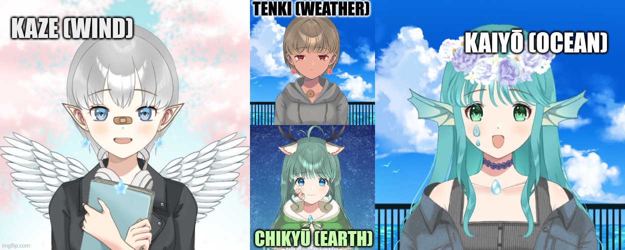 Choose who to rp with, can be romance {SFW} or platonic. Any gender for any of them. {Kaze is non-binary, Tenki male, and the ot | TENKI (WEATHER); KAZE (WIND); KAIYŌ (OCEAN); CHIKYŪ (EARTH) | made w/ Imgflip meme maker