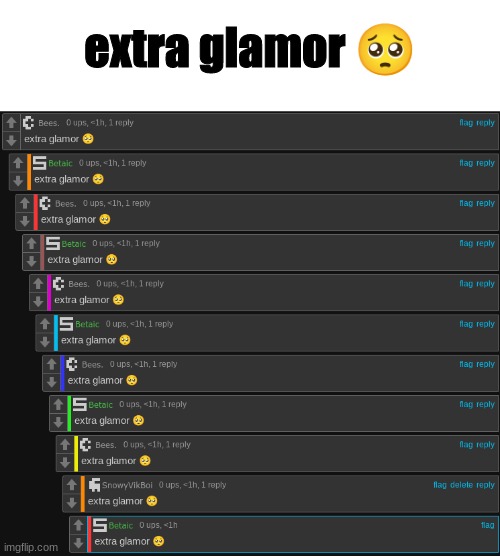 extra glamor ? | extra glamor 🥺 | image tagged in extra glamor | made w/ Imgflip meme maker