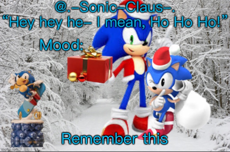 .-Sonic-Claus-.’s announcement template V1 | Remember this | image tagged in -sonic-claus- s announcement template v1 | made w/ Imgflip meme maker