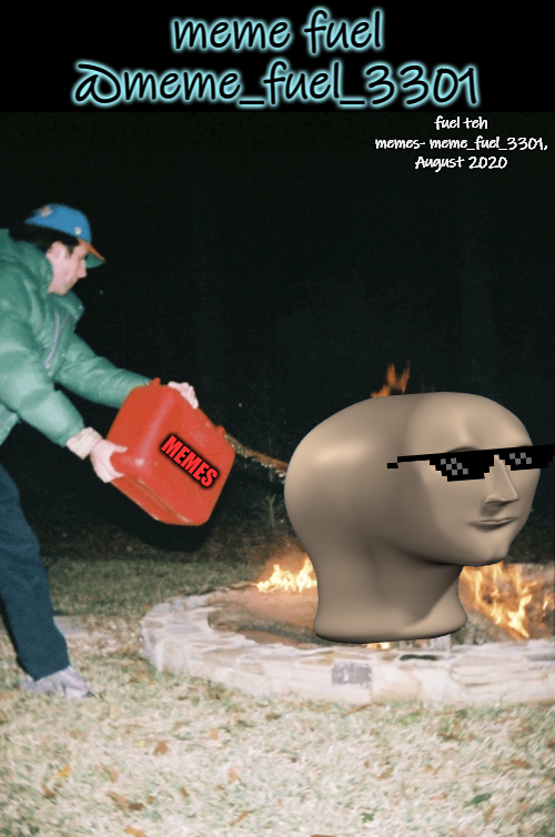 a "tribute" announcement temp to meme_fuel_3301 Blank Meme Template