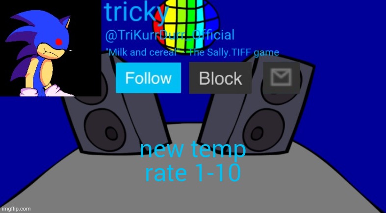 Tricky's Milk temp | new temp; rate 1-10 | image tagged in tricky's milk temp | made w/ Imgflip meme maker