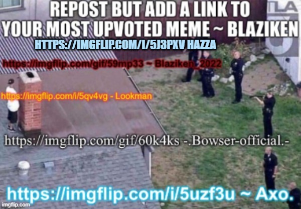 got to the first page | HTTPS://IMGFLIP.COM/I/5J3PXV HAZZA | image tagged in repost | made w/ Imgflip meme maker