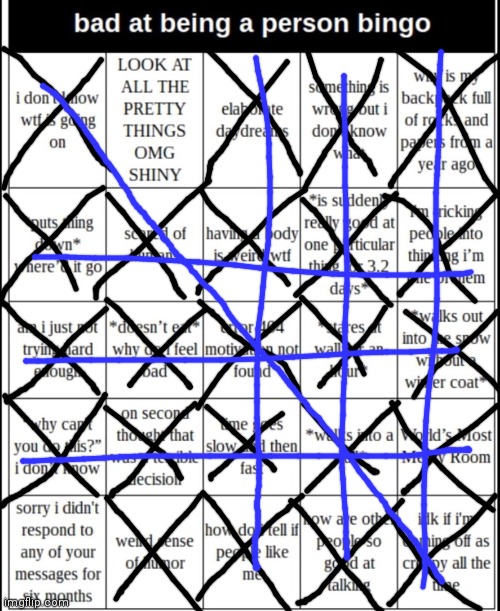 I can't person | image tagged in bad at being a person bingo | made w/ Imgflip meme maker