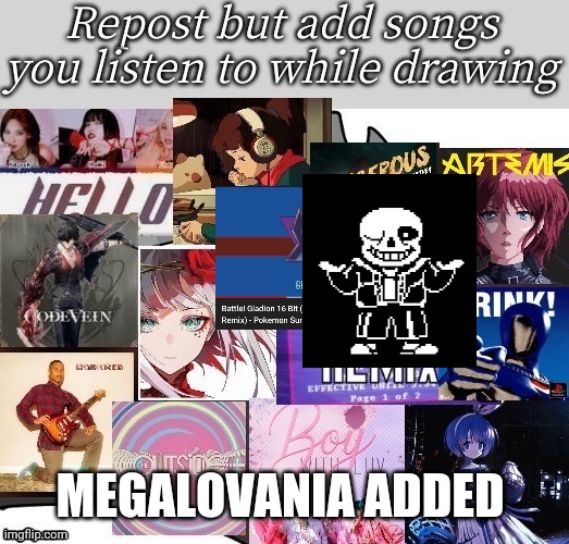 *MEGALOVANIA INTENSIFIES* | MEGALOVANIA ADDED | image tagged in undertale sans | made w/ Imgflip meme maker