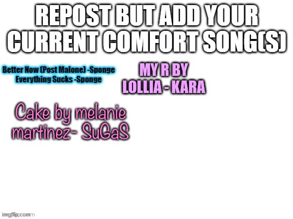 Cake by melanie martinez- SuGaS | made w/ Imgflip meme maker