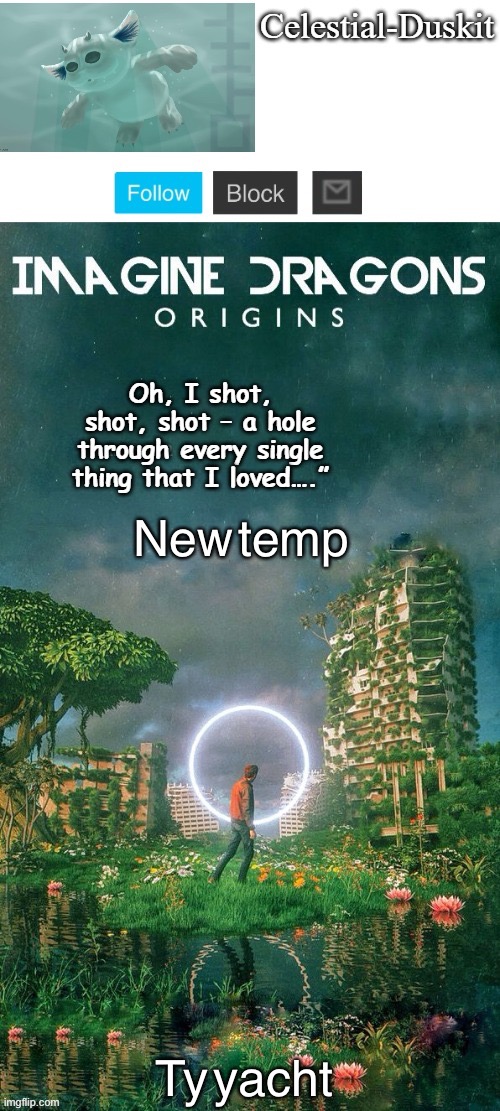 Duskit’s origins temp ty yacht | New temp; Ty yacht | image tagged in duskit s origins temp ty yacht | made w/ Imgflip meme maker