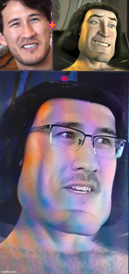 If markiplier and lord farquad had a baby | +; = | image tagged in lord farplier | made w/ Imgflip meme maker