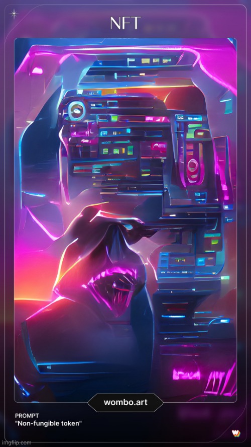 I tried to get Wombo to make me an NFT, this is the result. | made w/ Imgflip meme maker