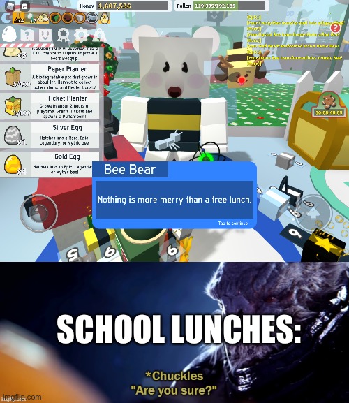 Upvote if you agree- JK |  SCHOOL LUNCHES: | image tagged in are you sure | made w/ Imgflip meme maker
