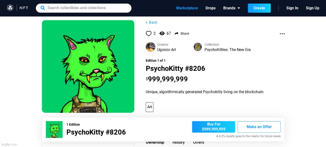 who tf is gonna pay 999,999,999 mil for a picture of a green bean | made w/ Imgflip meme maker